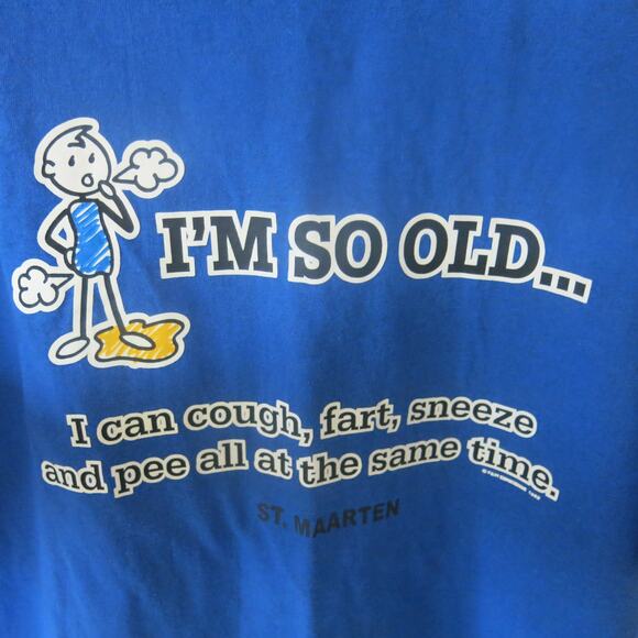 ST MARTIN  "I'm So Old..." T Shirt Size XL Short Sleeve Funny Gag Blue Casual - Picture 3 of 7